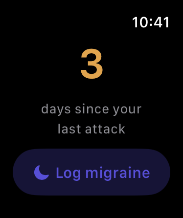 The Apple Watch app: 3 days since your last attack and a Log migraine button